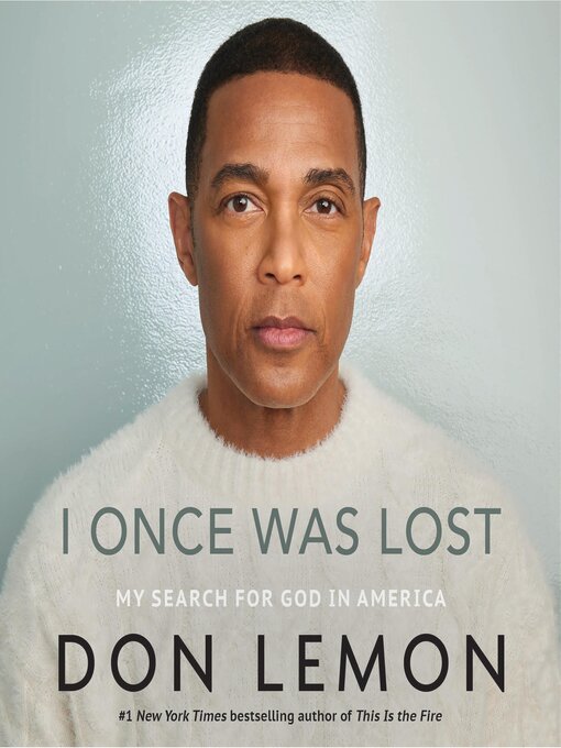 Title details for I Once Was Lost by Don Lemon - Available